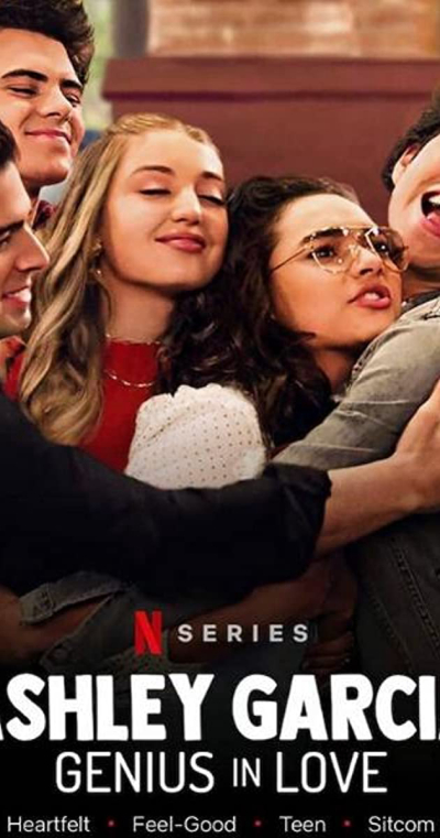 Ashley Garcia: Thiên tài đang yêu (Phần 2), Ashley Garcia: Genius in Love (Season 2) / Ashley Garcia: Genius in Love (Season 2) (2020)