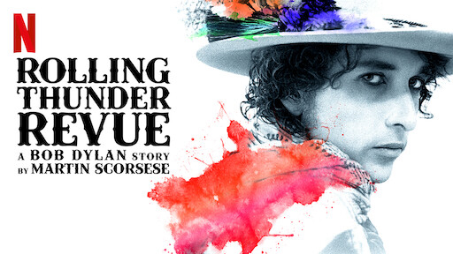 Rolling Thunder Revue: A Bob Dylan Story by Martin Scorsese / Rolling Thunder Revue: A Bob Dylan Story by Martin Scorsese (2019)