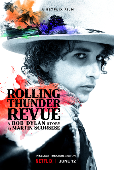 Rolling Thunder Revue: Câu chuyện của Bob Dylan kể bởi Martin Scorsese, Rolling Thunder Revue: A Bob Dylan Story by Martin Scorsese / Rolling Thunder Revue: A Bob Dylan Story by Martin Scorsese (2019)