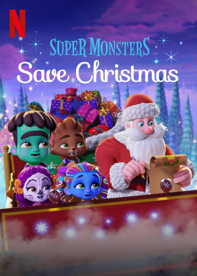Super Monsters Save Christmas / Super Monsters Save Christmas (2019)
