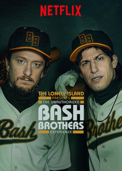 The Lonely Island: Chuyện vui về cặp đôi bóng chày, The Lonely Island Presents: The Unauthorized Bash Brothers Experience / The Lonely Island Presents: The Unauthorized Bash Brothers Experience (2019)