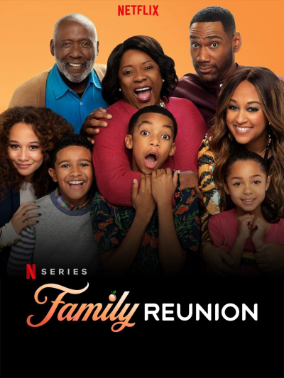 Gia đình đoàn tụ (Phần 2), Family Reunion (Season 2) / Family Reunion (Season 2) (2020)