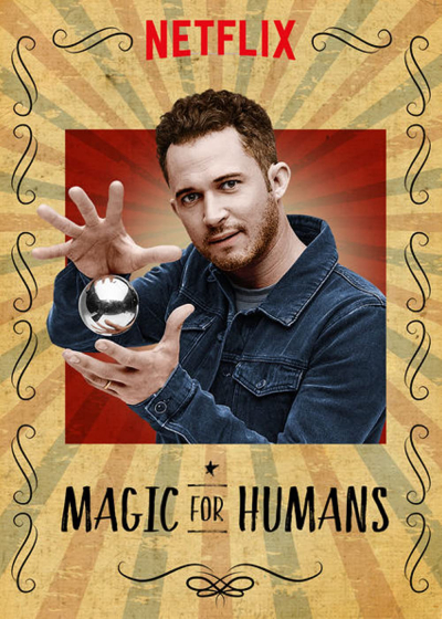 Ảo thuật cho nhân loại (Phần 1), Magic for Humans (Season 1) / Magic for Humans (Season 1) (2018)