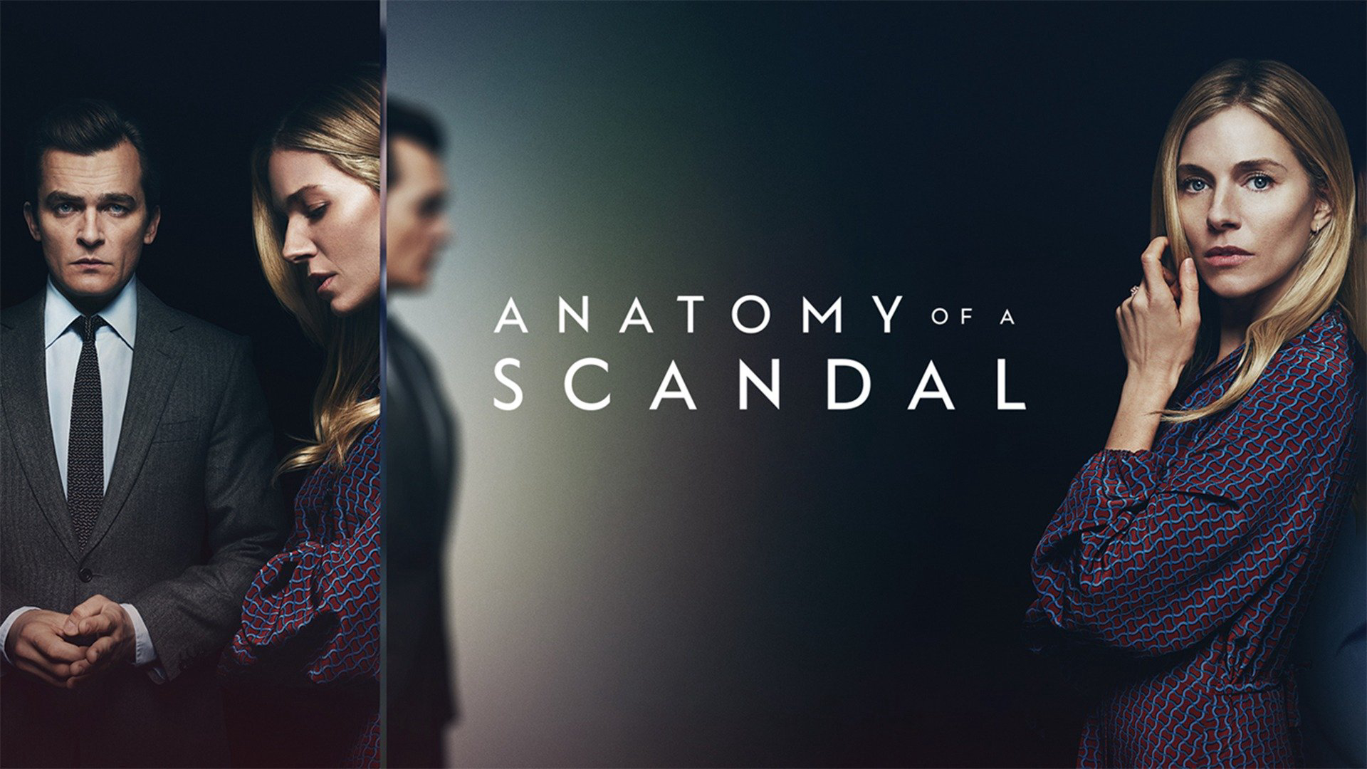 Anatomy of a Scandal / Anatomy of a Scandal (2022)