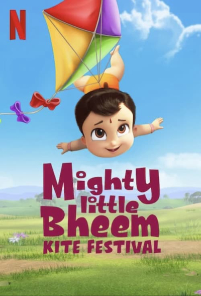 Nhóc Bheem quả cảm: Lễ hội thả diều, Mighty Little Bheem: Kite Festival / Mighty Little Bheem: Kite Festival (2021)
