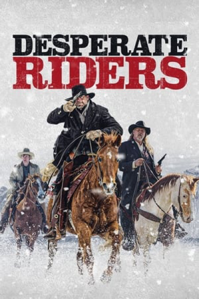 Desperate Riders / Desperate Riders (2022)