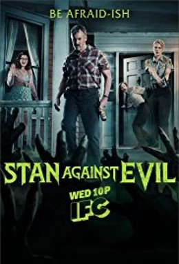 Stan Chống Quỷ Dữ (Phần 2), Stan Against Evil Season 2 (2017)