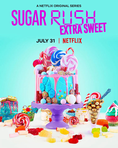 Bánh ngọt cấp tốc (Phần 2), Sugar Rush (Season 2) / Sugar Rush (Season 2) (2019)