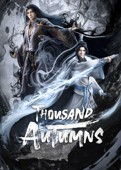 Sơn Hà Kiếm Tâm, Thousand Autumns / Thousand Autumns (2021)