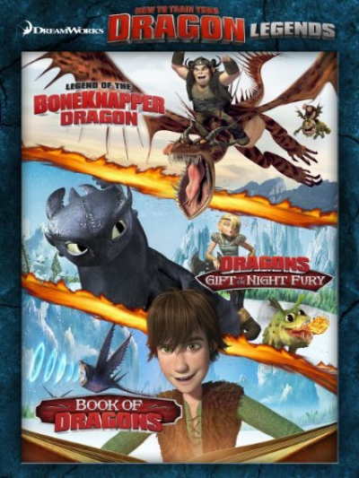 DreamWorks: Huyền thoại bí kíp luyện rồng, DreamWorks How to Train Your Dragon Legends / DreamWorks How to Train Your Dragon Legends (2011)