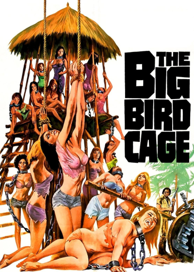The Big Bird Cage / The Big Bird Cage (1972)