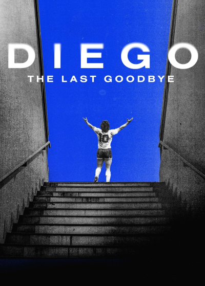 Diego: The Last Goodbye / Diego: The Last Goodbye (2021)