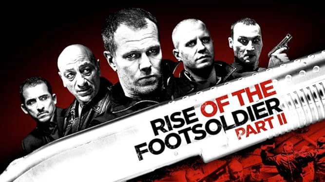 Rise of the Footsoldier Part II / Rise of the Footsoldier Part II (2015)