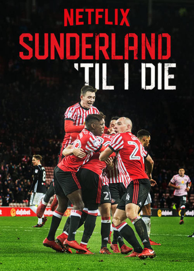 Sunderland 'Til I Die (Season 1) / Sunderland 'Til I Die (Season 1) (2018)