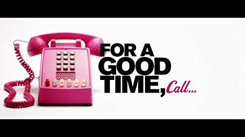 For a Good Time, Call... / For a Good Time, Call... (2012)