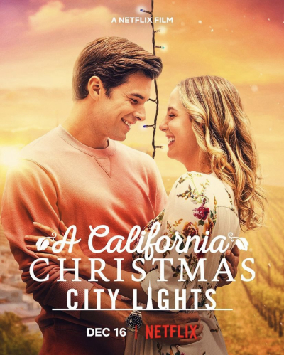 Giáng sinh ở California: Ánh đèn thành phố, A California Christmas: City Lights / A California Christmas: City Lights (2021)