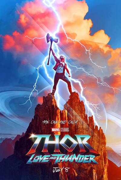 Thần Sấm 4: Tình Yêu Và Sấm Sét, Thor 4: Love and Thunder / Thor 4: Love and Thunder (2022)