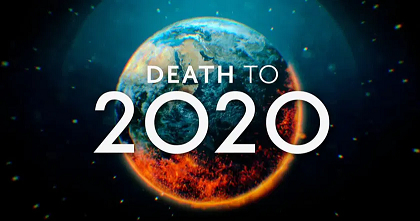 Xem Phim Hẹn không gặp lại, 2020, Death to 2020 2020