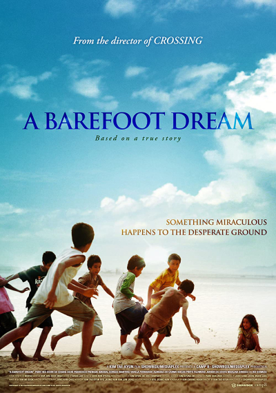 Giấc Mơ Chân Trần, A Barefoot Dream / A Barefoot Dream (2010)