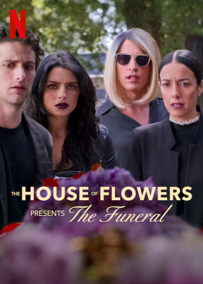 The House of Flowers Presents: The Funeral / The House of Flowers Presents: The Funeral (2019)