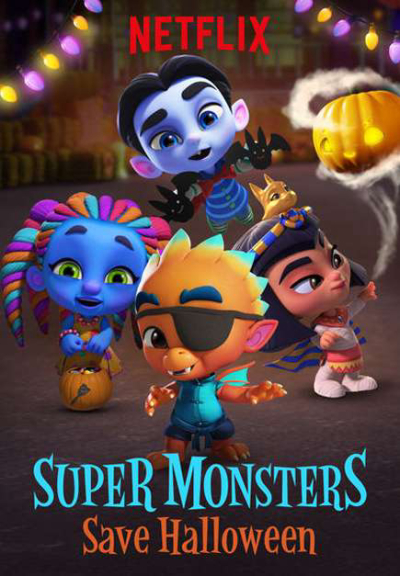 Super Monsters Save Halloween / Super Monsters Save Halloween (2018)