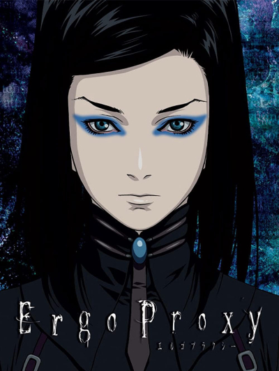 Ergo Proxy / Ergo Proxy (2006)