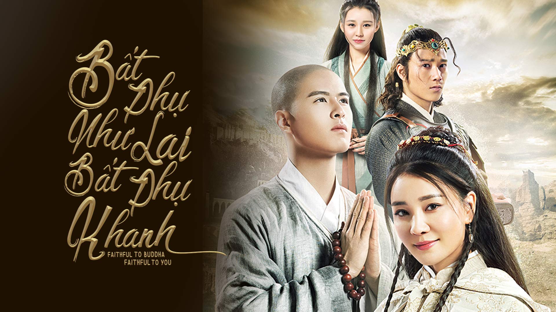 Xem Phim Bất Phụ Như Lai Bất Phụ Khanh, Faithful to Buddha Faithful to You 2017 Xem Phim Bất Phụ Như Lai Bất Phụ Khanh, Faithful to Buddha Faithful to You 2017