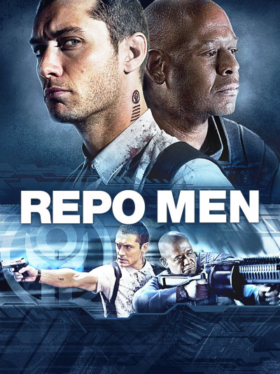Người Ủy Thác, Repo Men / Repo Men (2010)