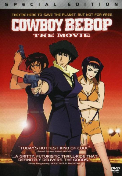 Cowboy Bebop: The Movie / Cowboy Bebop: The Movie (2001)