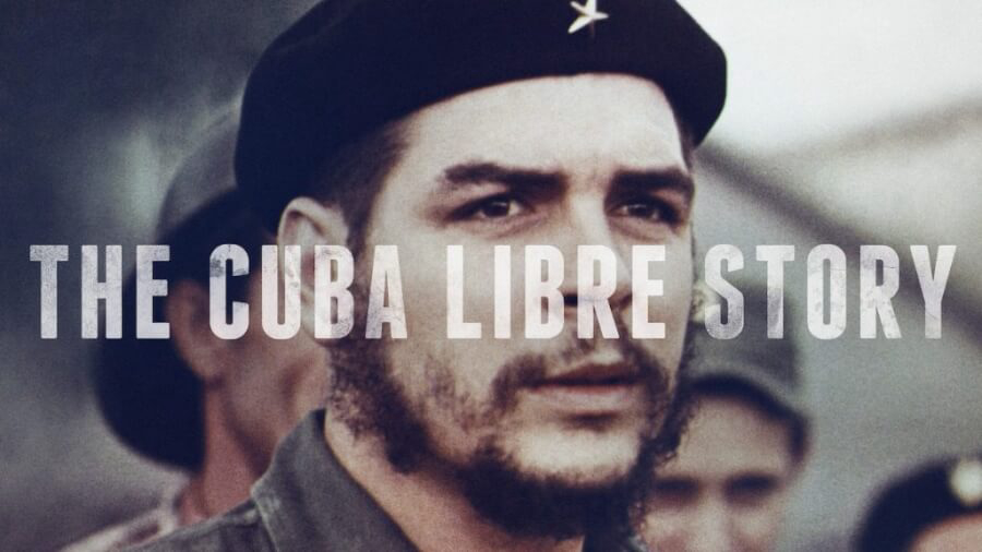 Xem Phim Câu chuyện về một Cuba tự do, The Cuba Libre Story 2015