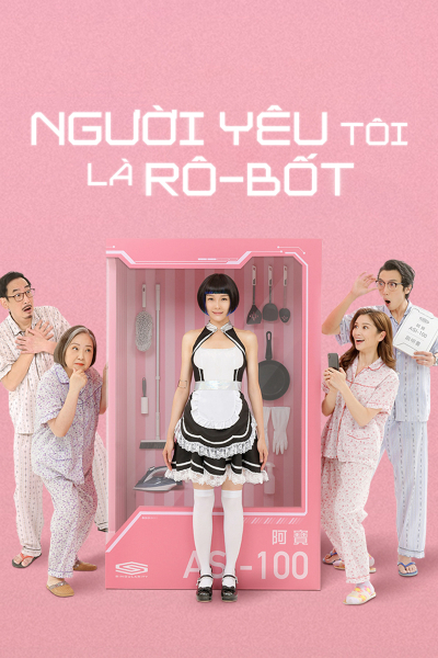 Người Yêu Tôi Là Rô-Bốt, AI Romantic / AI Romantic (2021)