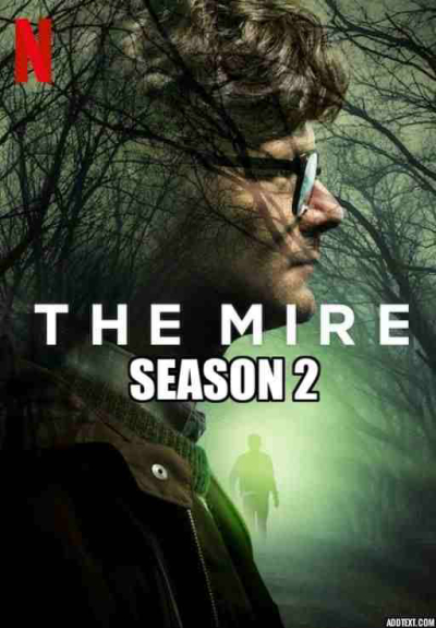 The Mire (Season 2) / The Mire (Season 2) (2021)