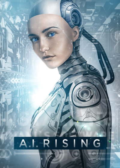 A.I. Rising, A.I. Rising / A.I. Rising (2018)