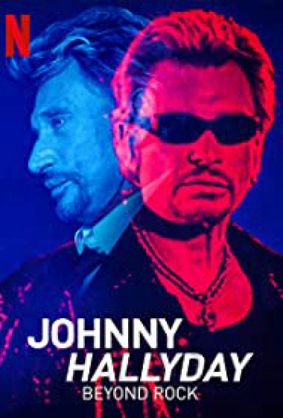 Johnny Hallyday: Hơn cả Rock, Johnny Hallyday: Beyond Rock / Johnny Hallyday: Beyond Rock (2022)