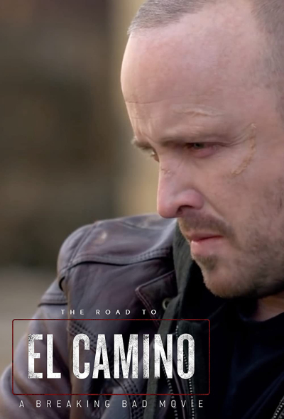 Hậu trường El Camino: Phim hậu bản của; Tập làm người xấu, The Road to El Camino: Behind the Scenes of El Camino: A Breaking Bad Movie / The Road to El Camino: Behind the Scenes of El Camino: A Breaking Bad Movie (2019)