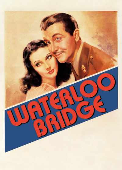 Waterloo Bridge / Waterloo Bridge (1940)
