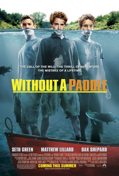 Without a Paddle / Without a Paddle (2004)