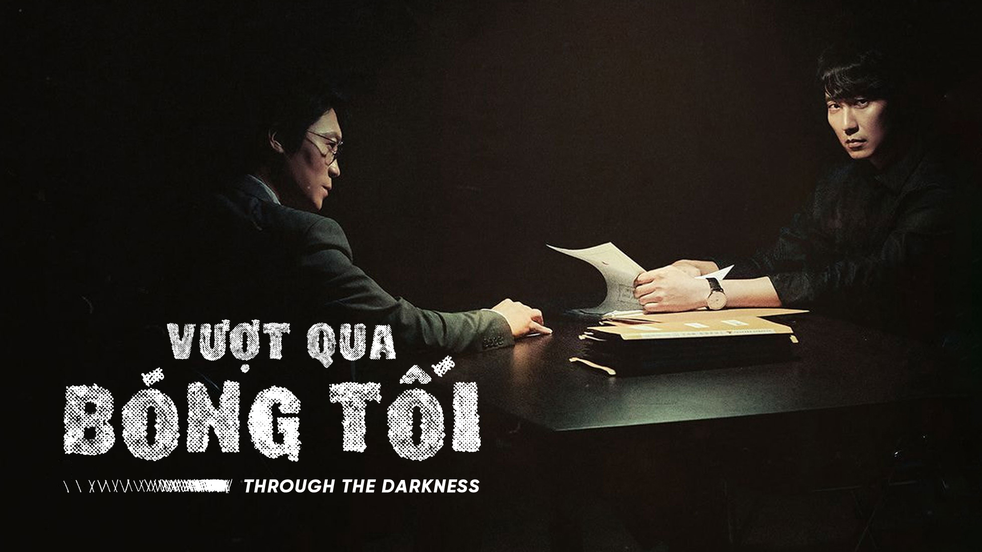 Xem Phim Vượt Qua Bóng Tối, Break Through the Darkness 2021 Xem Phim Vượt Qua Bóng Tối, Break Through the Darkness 2021