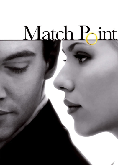 Match Point, Match Point / Match Point (2005)