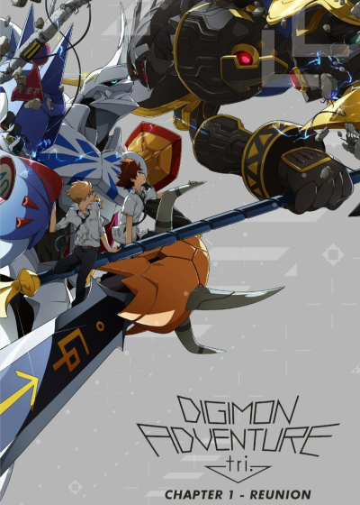 Digimon Adventure tri. Part 1: Reunion, Digimon Adventure tri. Part 1: Reunion / Digimon Adventure tri. Part 1: Reunion (2015)