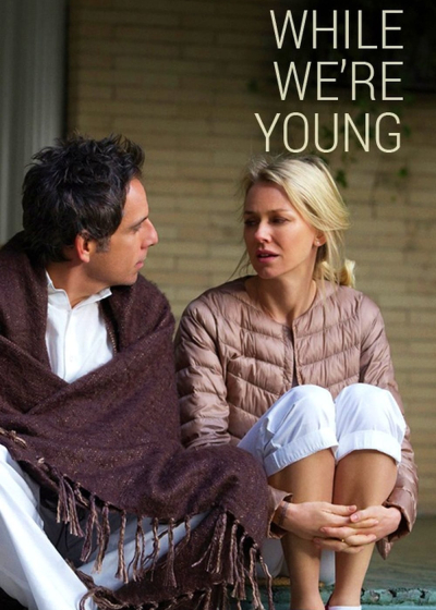 While We're Young / While We're Young (2014)
