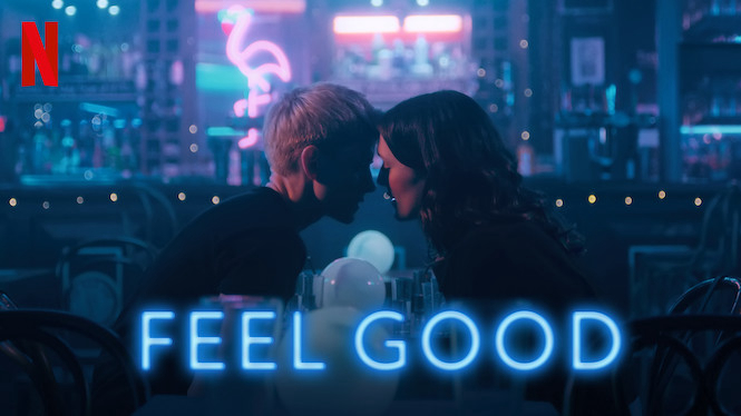 Xem Phim Thấy vui (Phần 2), Feel Good (Season 2) 2021