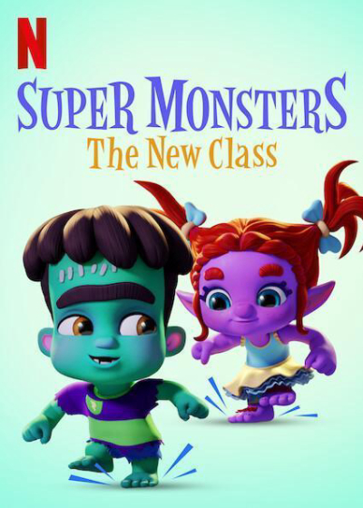 Super Monsters: The New Class / Super Monsters: The New Class (2020)