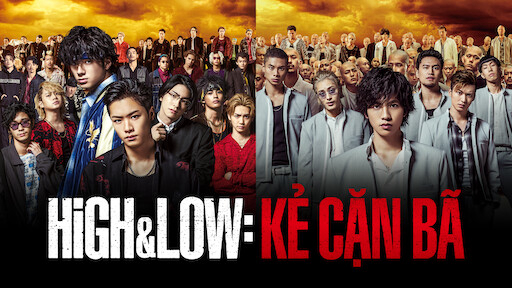 Xem Phim HiGHLOW: Kẻ cặn bã, HighLow: The Worst 2019 Xem Phim HiGHLOW: Kẻ cặn bã, HighLow: The Worst 2019