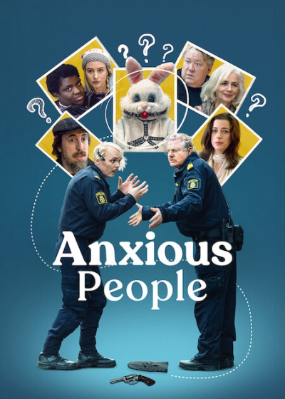 Những con người lo âu, Anxious People / Anxious People (2021)