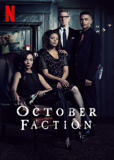 Gia đình thợ săn quỷ, October Faction / October Faction (2020)