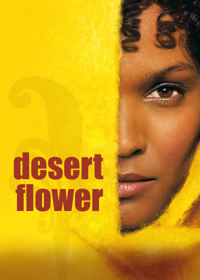 Desert Flower / Desert Flower (2009)