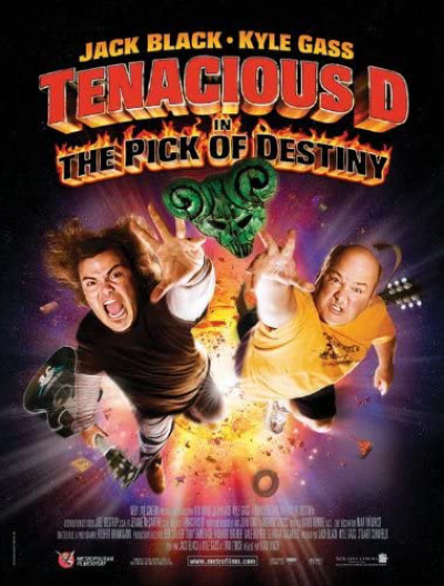 Chiếc Móng Gảy Huyền Thoại, Tenacious D in The Pick of Destiny / Tenacious D in The Pick of Destiny (2006)