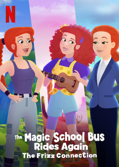 The Magic School Bus Rides Again The Frizz Connection / The Magic School Bus Rides Again The Frizz Connection (2020)