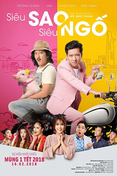 Siêu sao siêu ngố, Super Star Super Silly / Super Star Super Silly (2018)